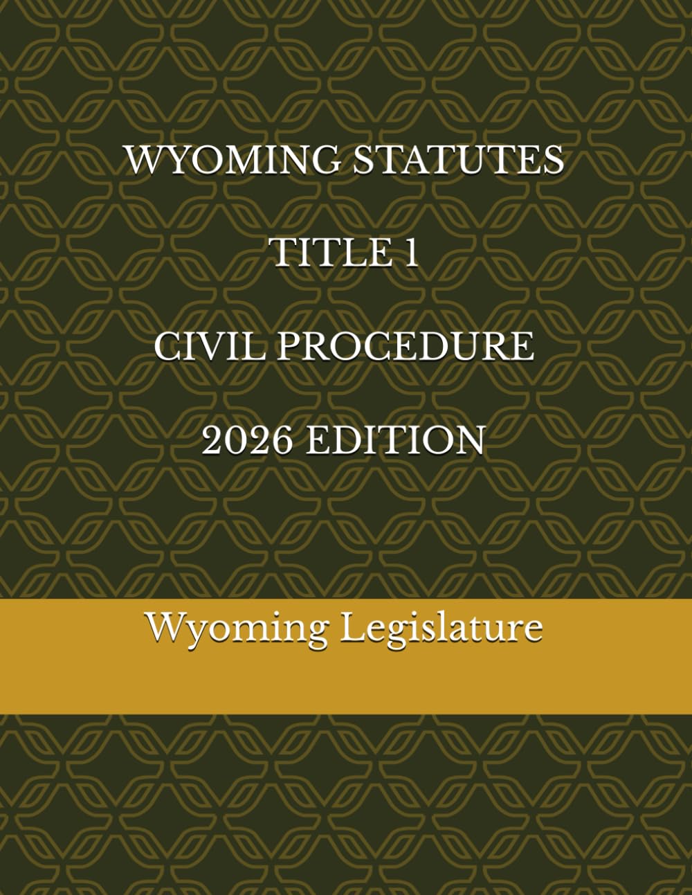 WYOMING STATUTES TITLE 1 CIVIL PROCEDURE 2026 EDITION baixar o livro de graça