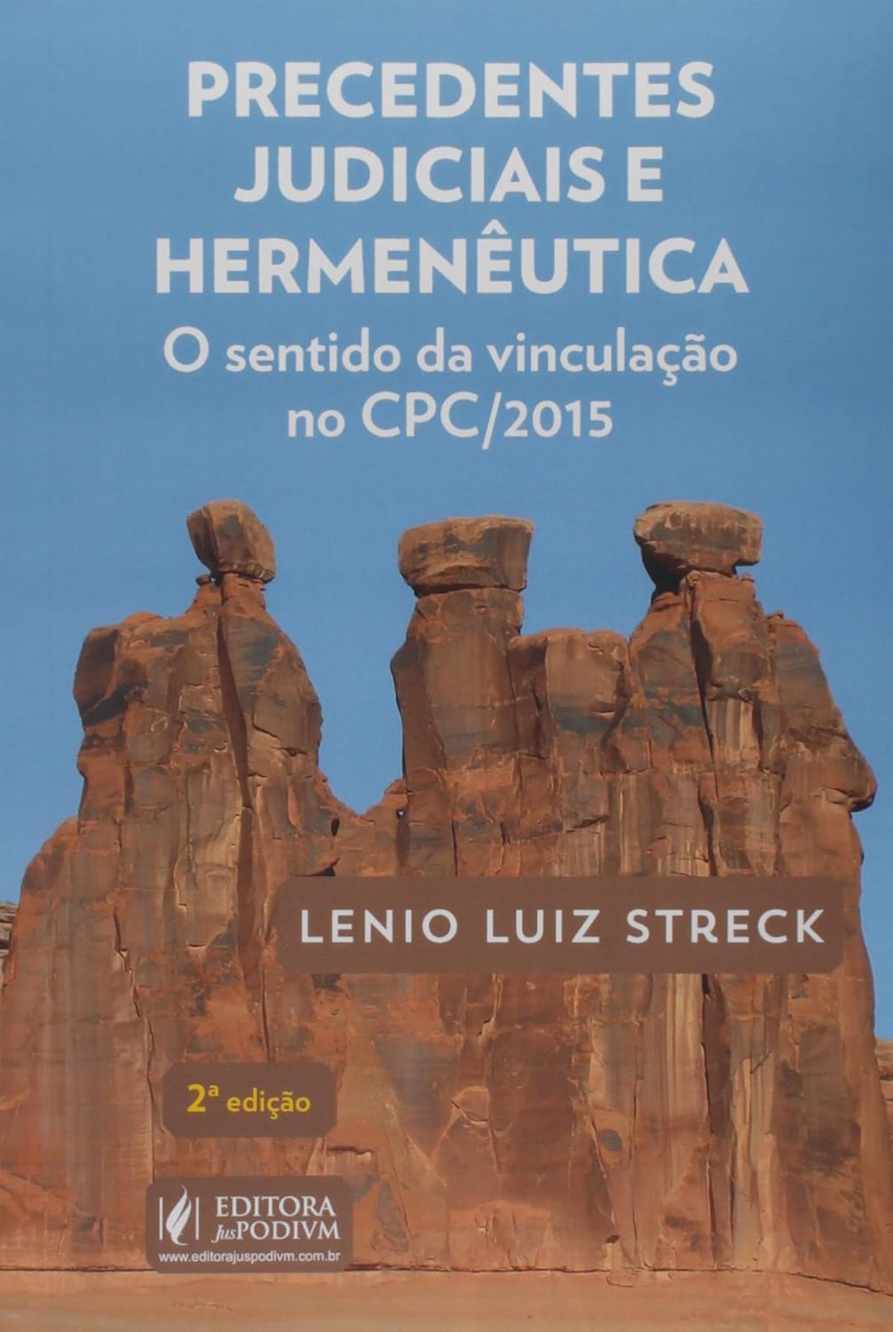 Precedentes Judiciais e Hermenêutica: o Sentido da Vinculação no CPC/2015 baixar livro de graça
