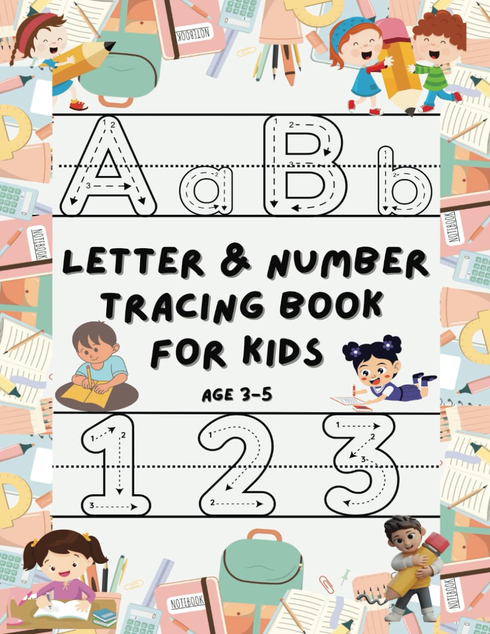 Alphabet and Number Tracing Practice Workbook for Kids age 3-5: Learn To Write Alphabets ABC and Numbers 1-10. Handwriting Activity Workbook For Preschoolers, Kindergartens baixar o livro de graça