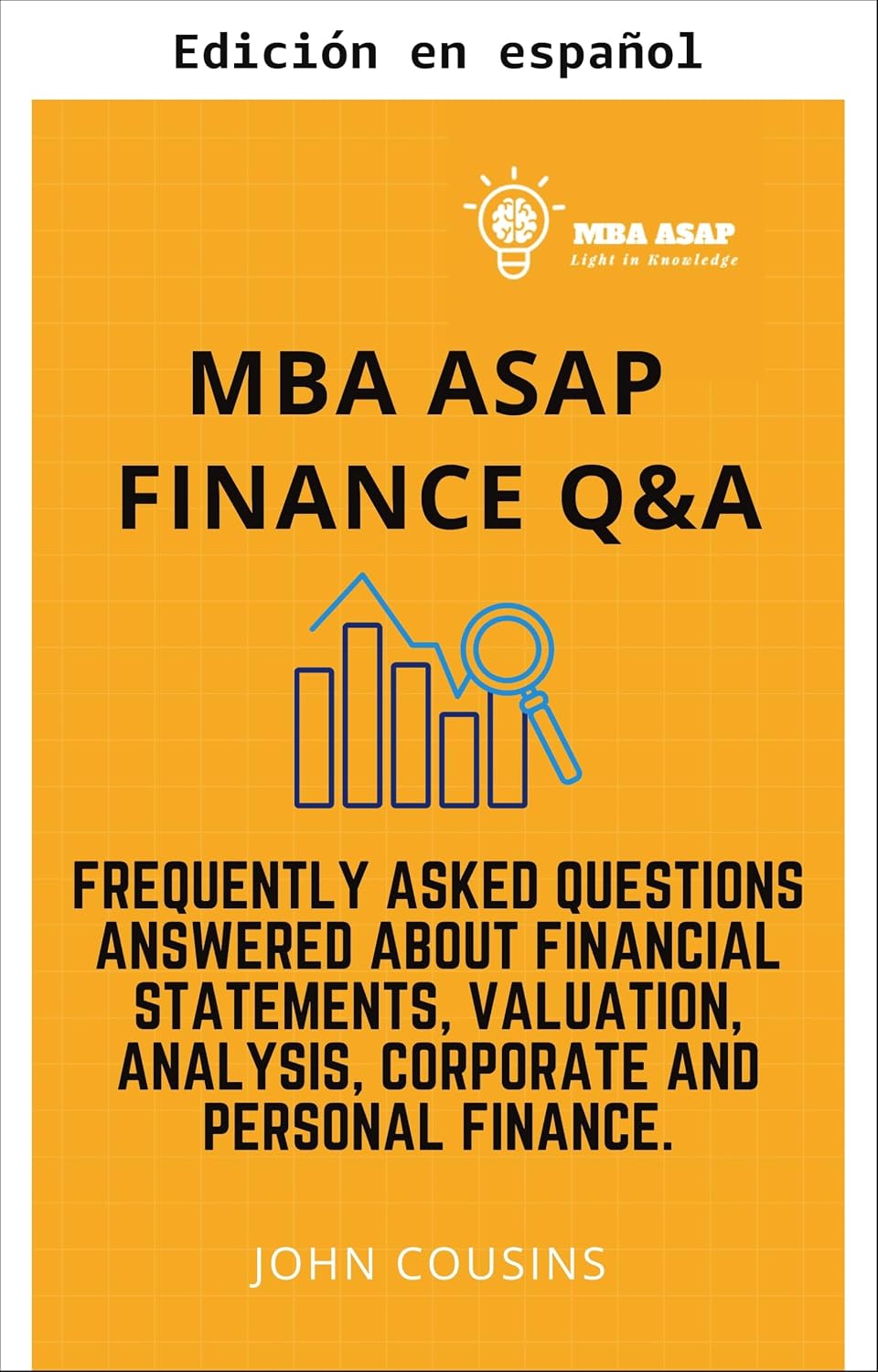 MBA Finanzas Express: P&R (Spanish Edition)