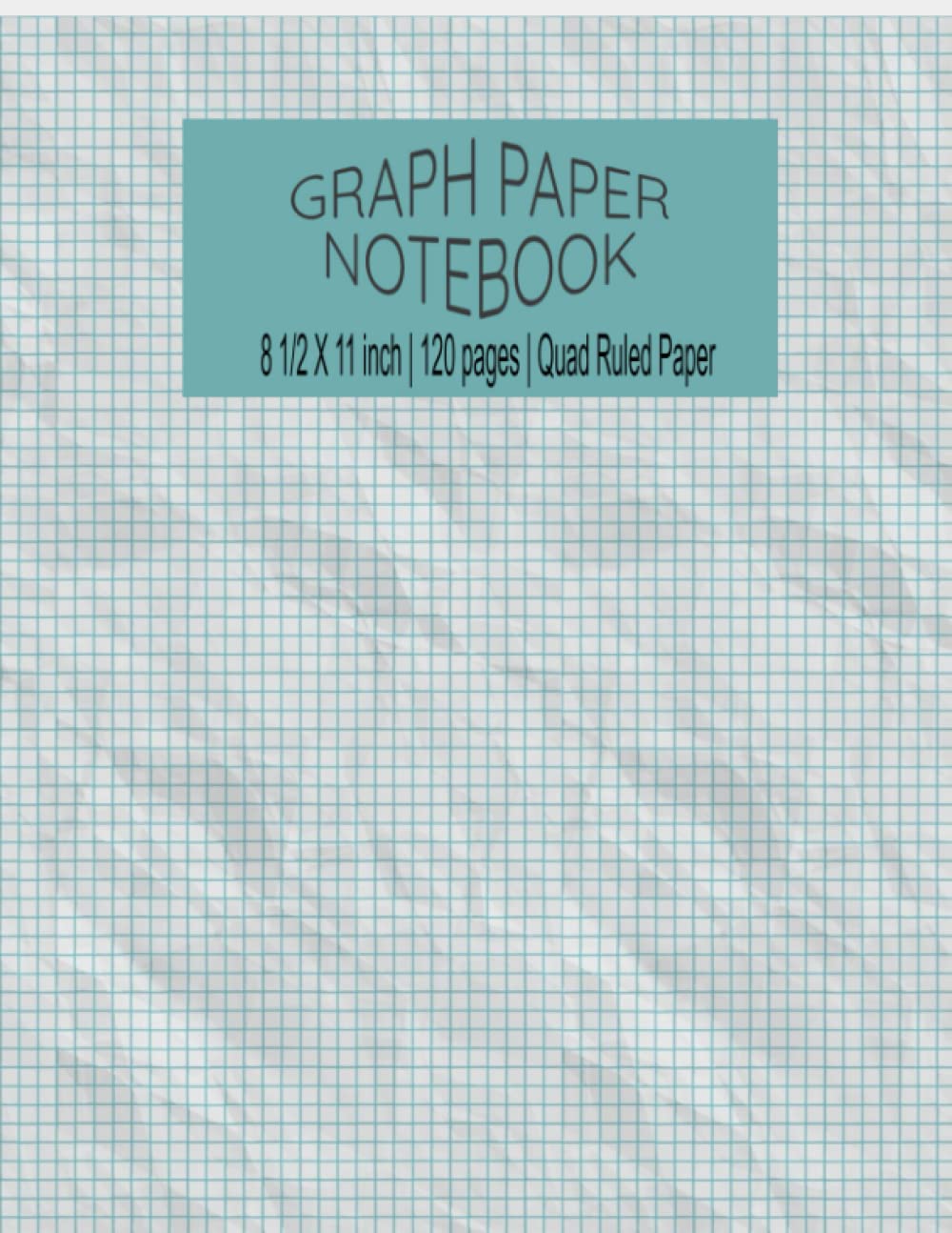 ler totalmente Graph Paper Notebook: 8 1/2 x 11 inch | 120 pages | Quad Ruled Paper |