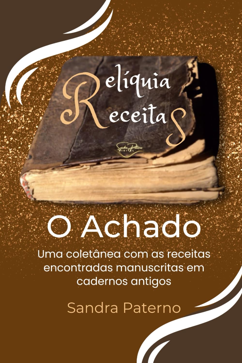 Relíquia Receitas O Achado baixar o livro de graça