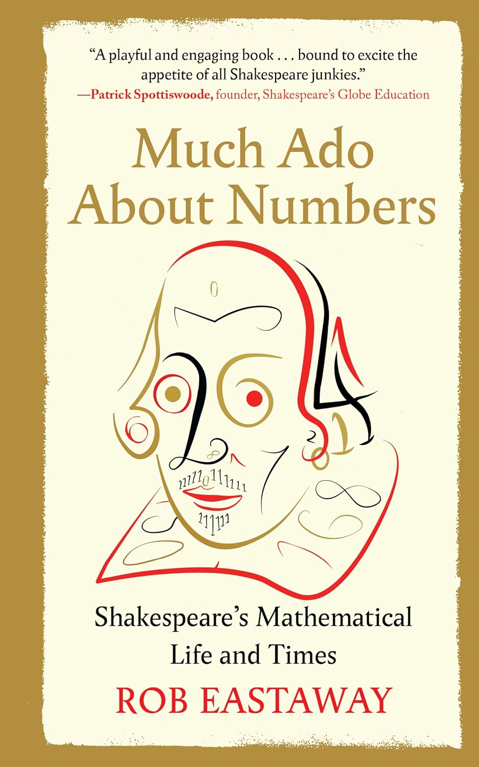 Much ADO about Numbers: Shakespeare's Mathematical Life and Times baixar o livro de graça