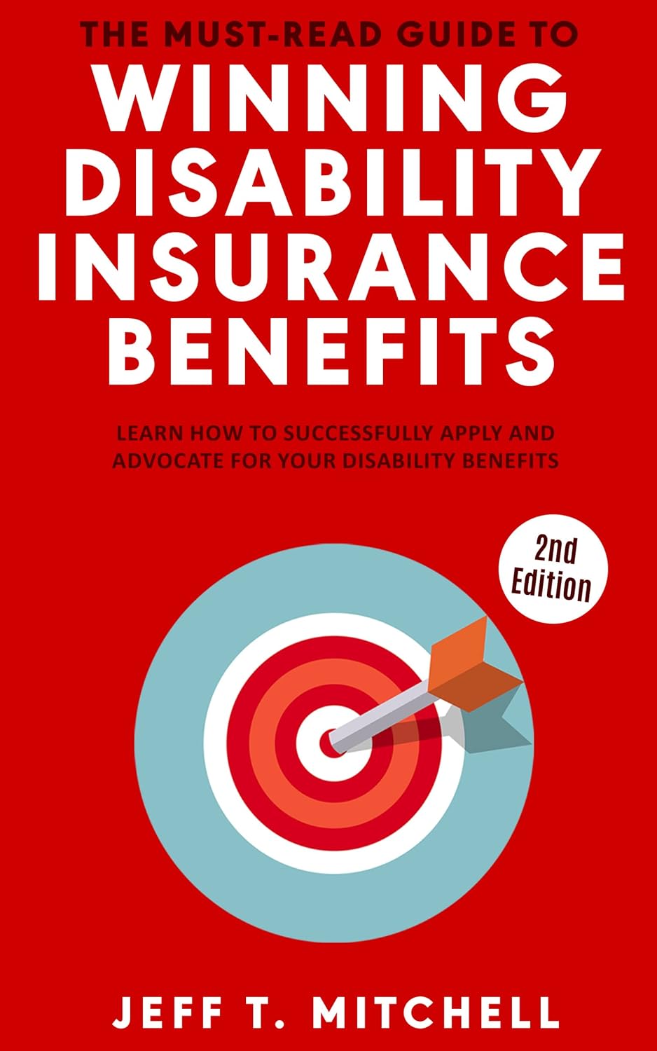 The Must-Read Guide to Winning Disability Insurance Benefits (English Edition) baixar livro de graça