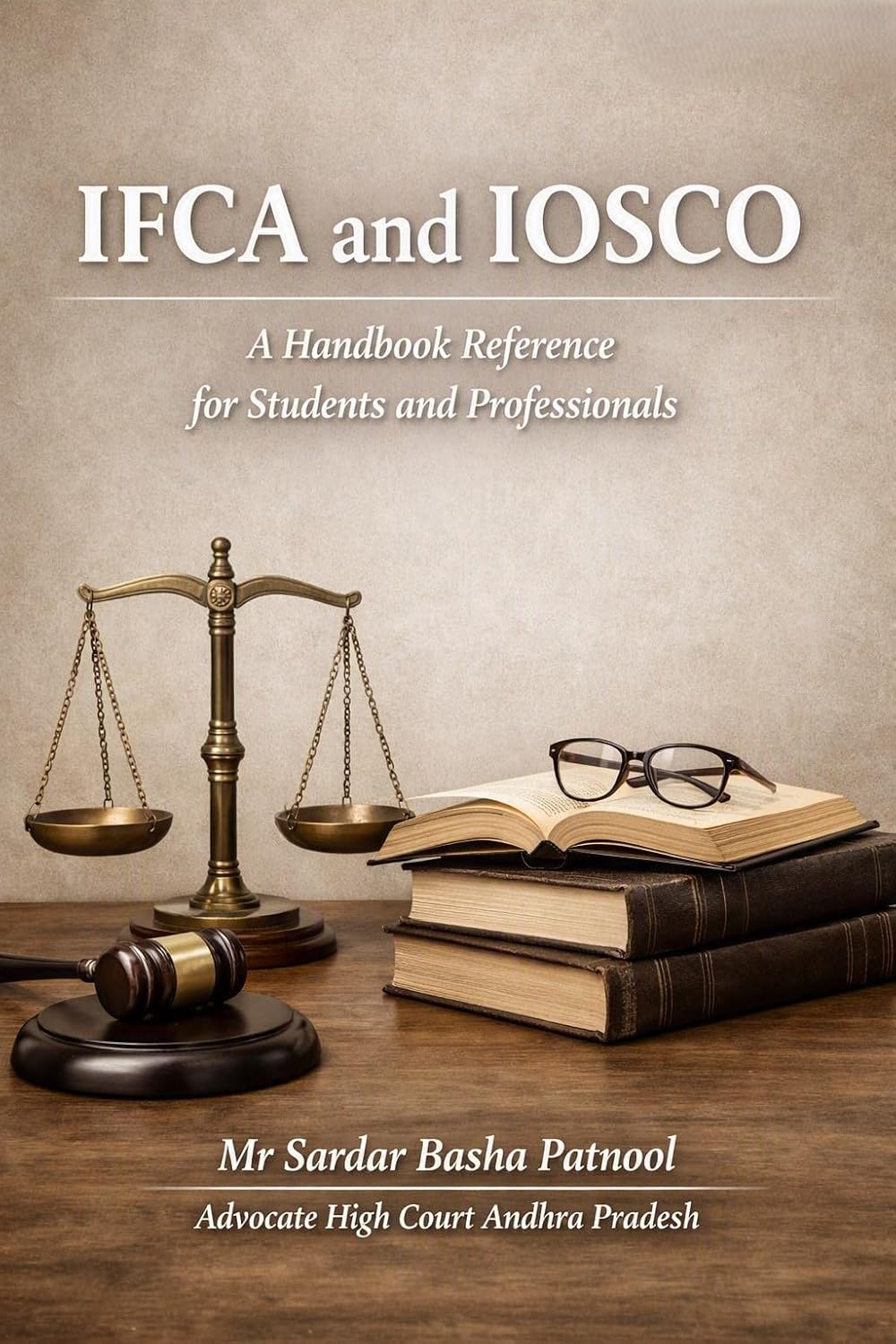 ler totalmente IFCA and IOSCO: A Handbook Reference for Students and Professionals (Patnool SB Law Series - Corporate Laws) (English Edition)