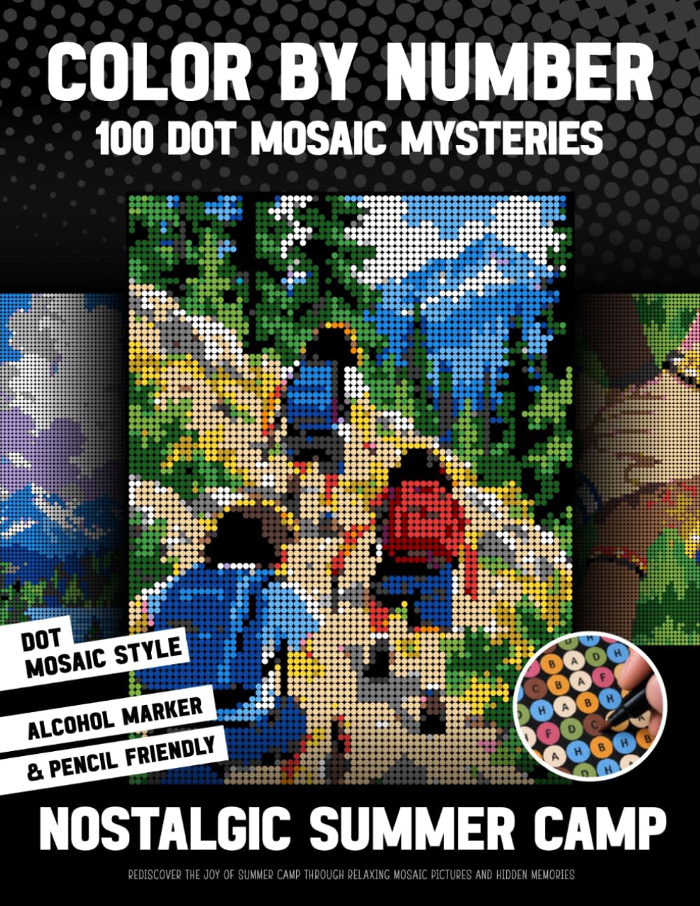 Color by Number 100 Dot Mosaic Mysteries - Nostalgic Summer Camp: Rediscover The Joy Of Summer Camp Through Relaxing Mosaic Pictures And Hidden Memories (inqa’s color mysteries) baixar livro de graça