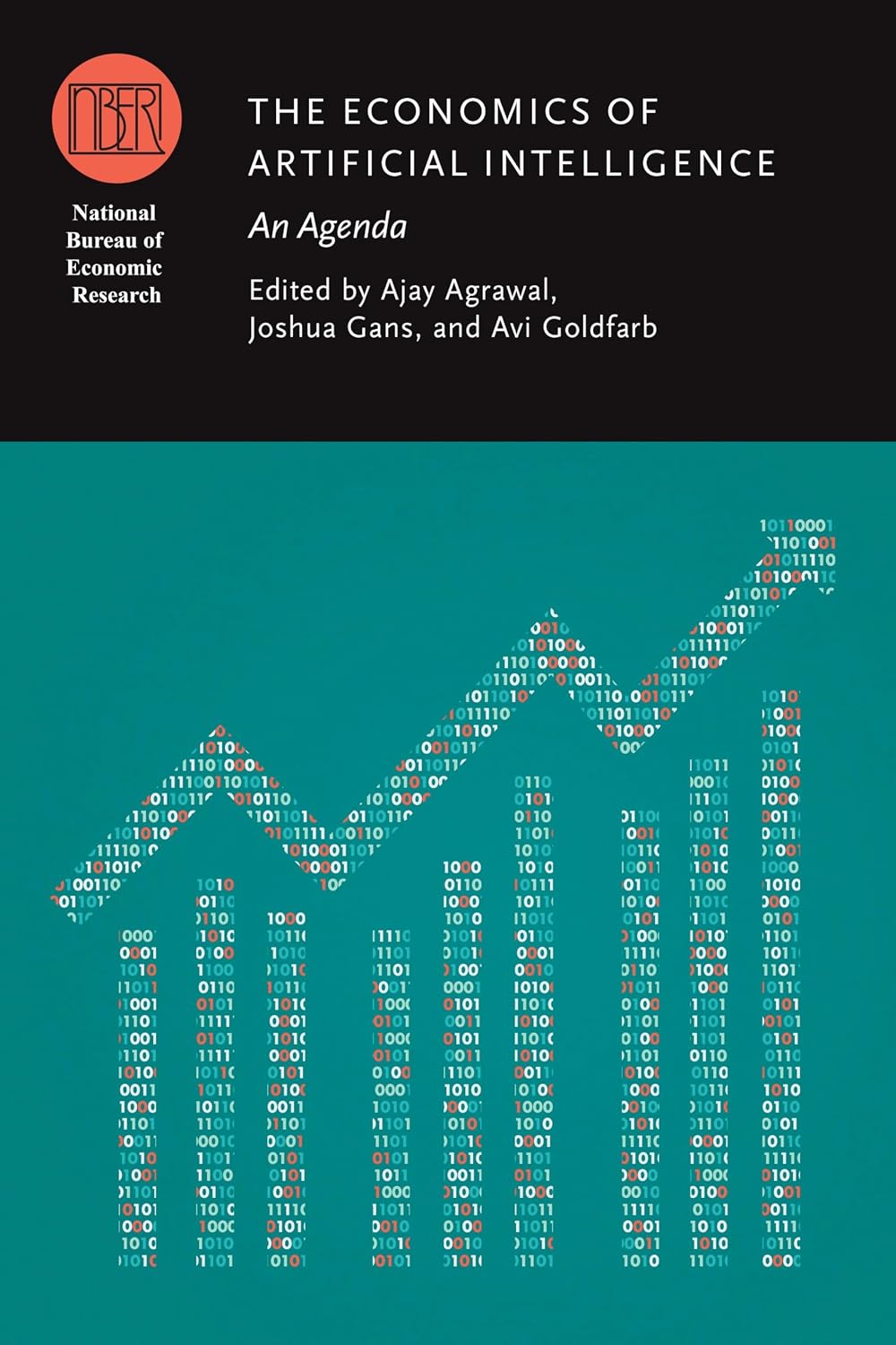 The Economics of Artificial Intelligence: An Agenda (National Bureau of Economic Research Conference Report) (English Edition) baixar o livro de graça