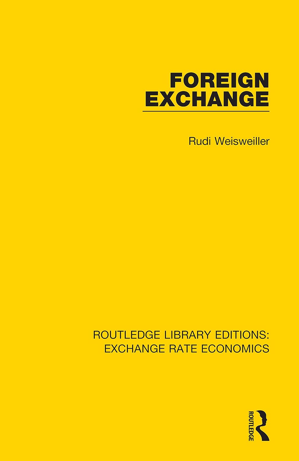 Foreign Exchange (Routledge Library Editions: Exchange Rate Economics) (English Edition) baixar livro de graça