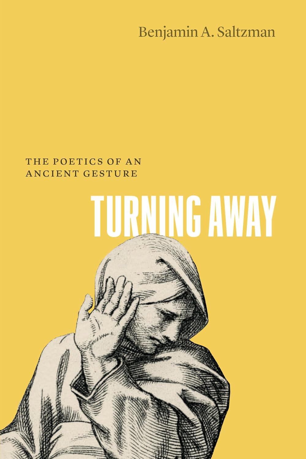 ler totalmente Turning Away: The Poetics of an Ancient Gesture (English Edition)