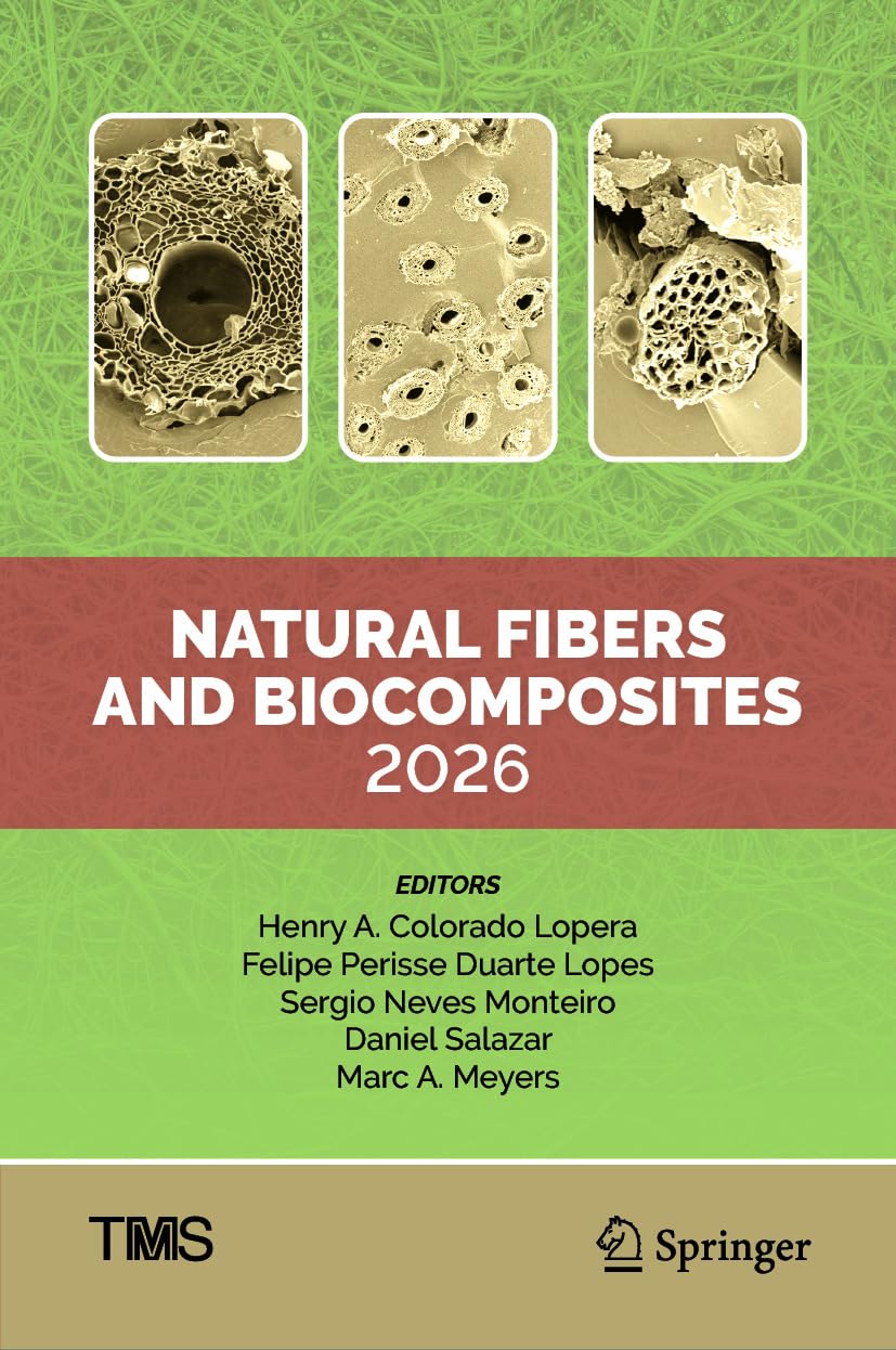 Natural Fibers and Biocomposites 2026 (The Minerals, Metals & Materials Series) (English Edition) baixar o livro de graça