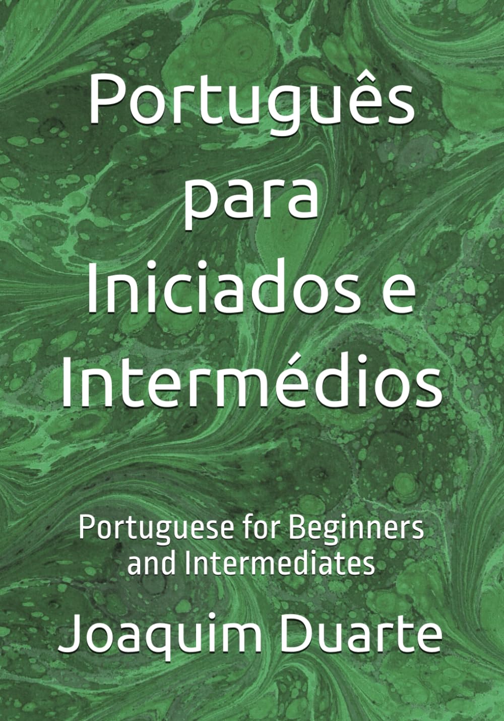 ler totalmente Português para Iniciados e Intermédios: Portuguese for Beginners and Intermediates (Portuguese Edition)