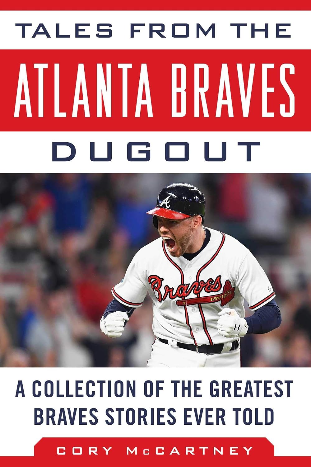ler totalmente Tales from the Atlanta Braves Dugout: A Collection of the Greatest Braves Stories Ever Told