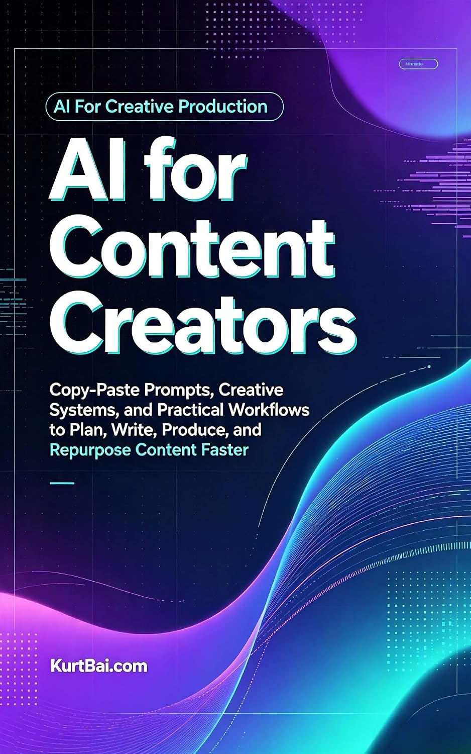 AI for Content Creators: Copy-Paste Prompts, Creative Systems, and Practical Workflows to Plan, Write, Produce, and Repurpose Content Faster (AI for Content Creation 2026 Book 1) (English Edition) baixar o livro de graça