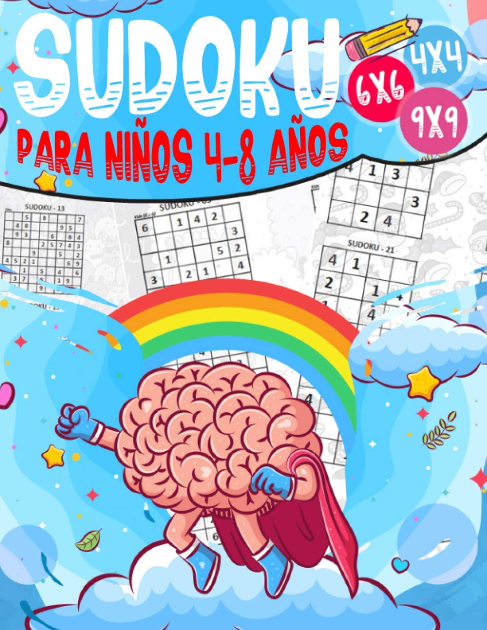 capítulo por capítulo baixar Sudoku Para Niños 4-8 Años: 270 Sudoku para Niños de 4-8 Años 4x4-6x6-9x9 con Soluciones - Entrena la Memoria y la Lógica