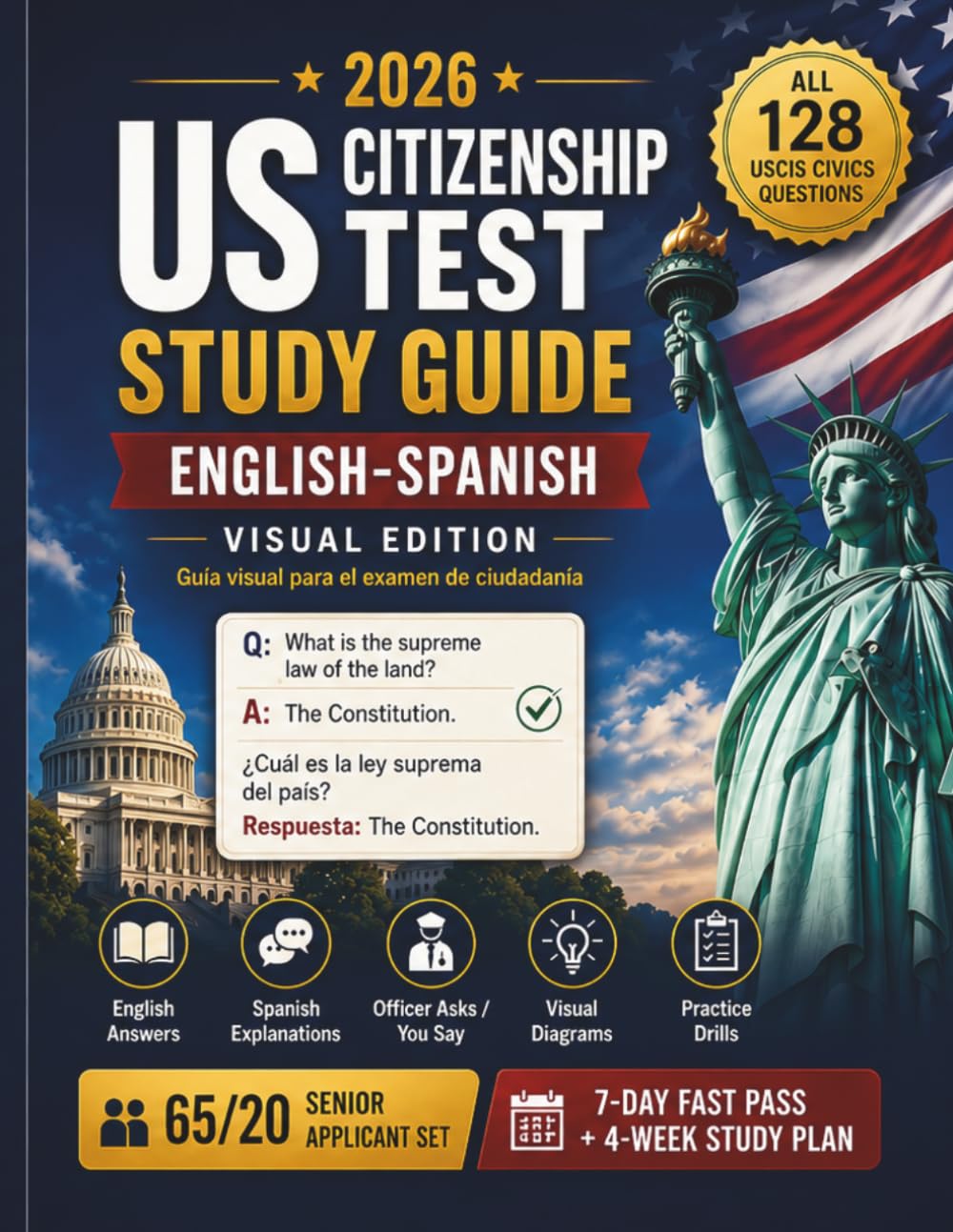 US Citizenship Test Study Guide 2026: English Spanish Visual Edition: Bilingual Guide with All 128 USCIS Civics Questions, Interview Practice, Reading & Writing, 65/20 Senior Set, and Flashcard Drills baixar o livro de graça
