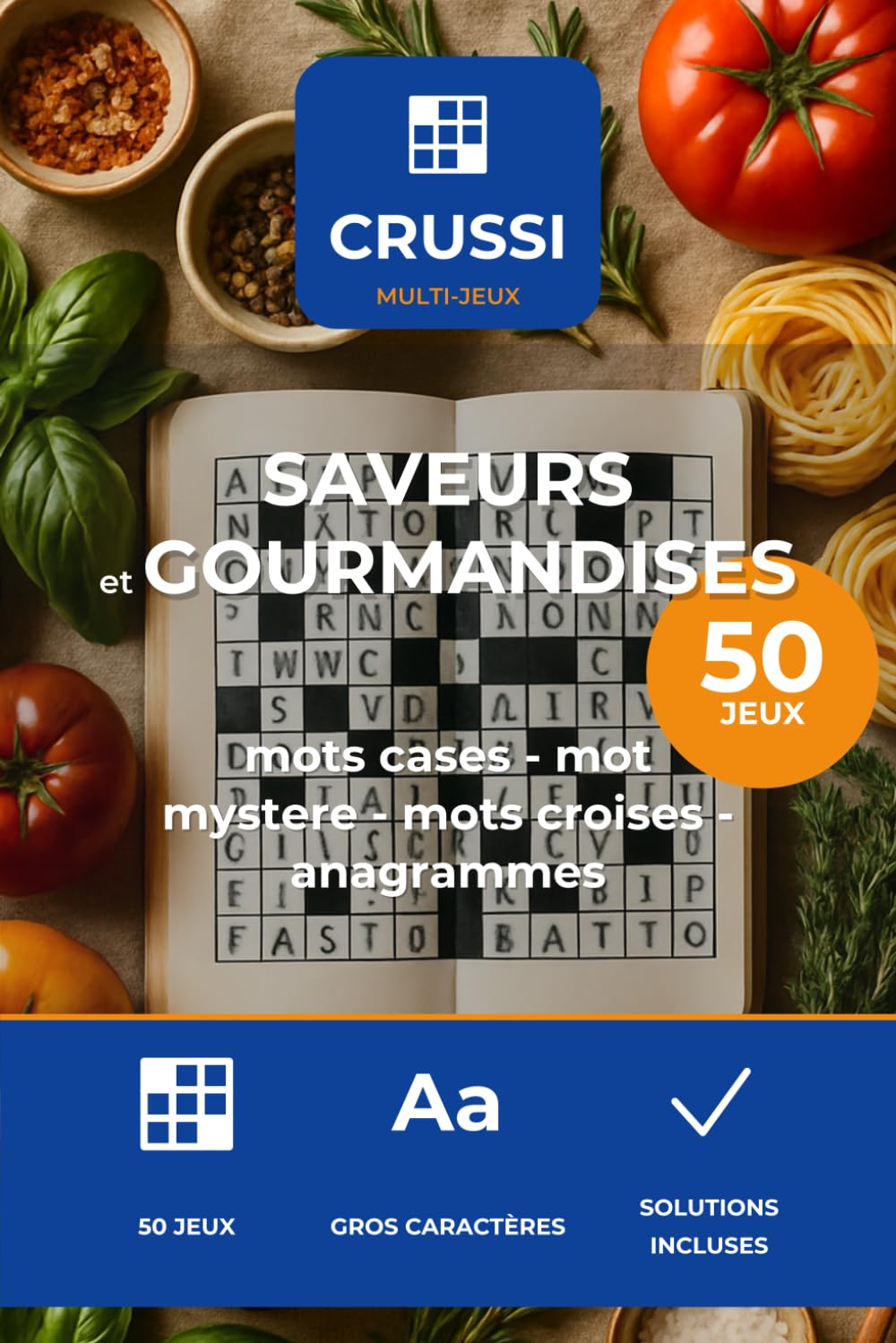 Crussi Jeux Poche - Saveurs & Gourmandises: 50 jeux de lettres a emporter - format poche - gros caracteres - solutions incluses (French Edition) baixar livro de graça