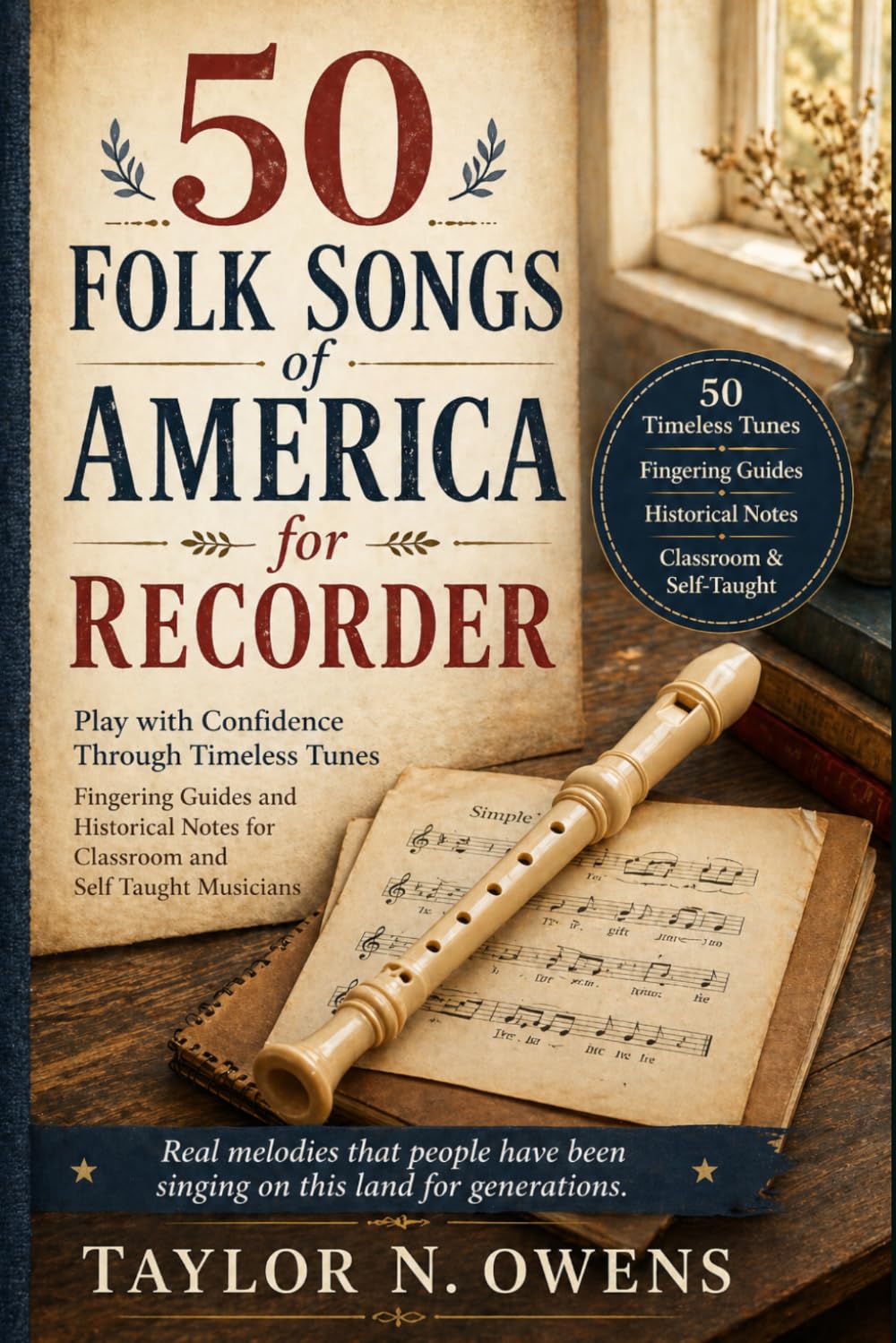 capítulo por capítulo baixar 50 FOLK SONGS OF AMERICA FOR RECORDER: Play with Confidence Through Timeless Tunes Fingering Guides and Historical Notes for Classroom and Self-Taught Musicians