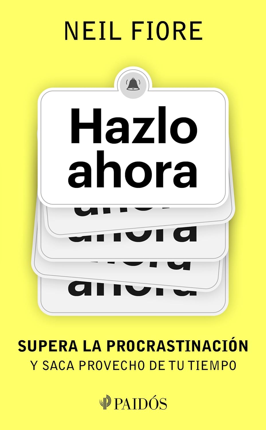 ler totalmente Hazlo Ahora: Supera La Procrastinación Y Saca Provecho de Tu Tiempo / The Now Habit: Supera La Procrastinación Y Saca Provecho De Tu Tiempo/ a... Procrastination and Enjoying Guilt-free Play