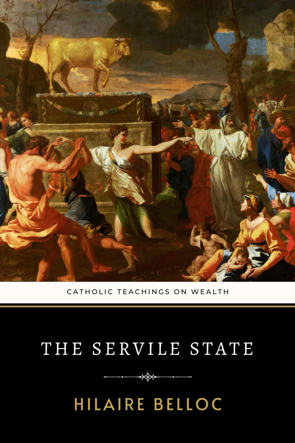 ler totalmente The Servile State: Hilaire Belloc’s Catholic Teachings on Wealth