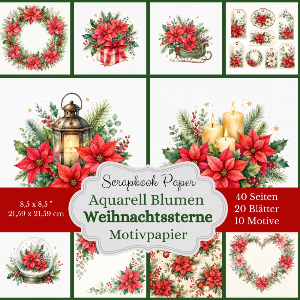 Aquarell Blumen Weihnachtssterne Motivpapier: Scrapbook Papier Kollektion mit 20 Blätter mit 10 (je 2x) weihnachtlichen Designs zum Ausschneiden,... kreativen Basteln mit Papier (German Edition) baixar livro de graça