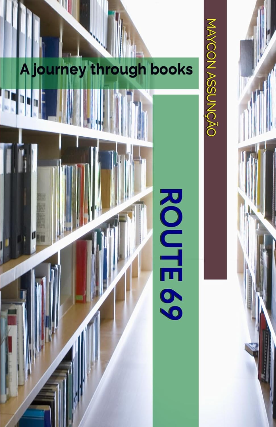 ROUTE 69: A journey through books baixar livro de graça