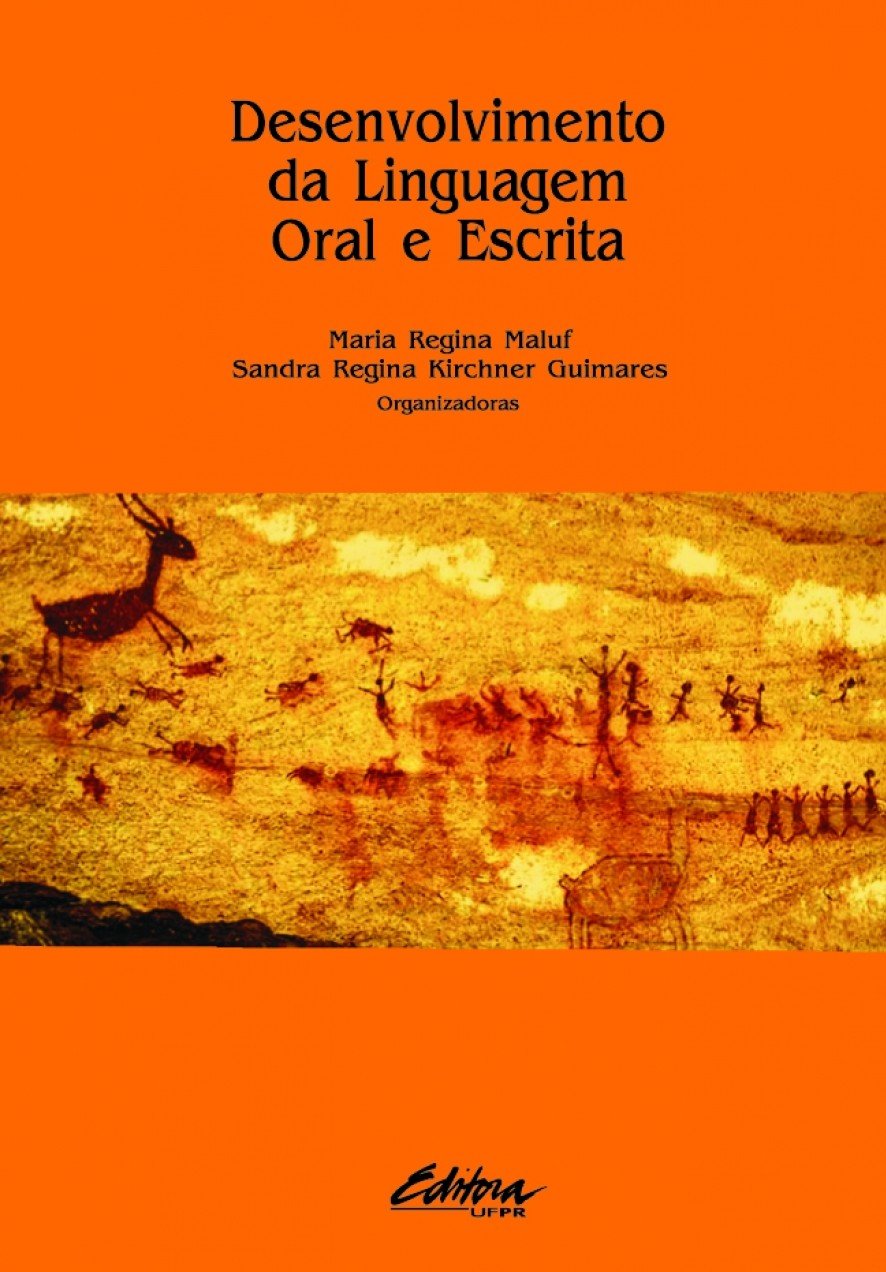 Desenvolvimento da linguagem oral e escrita