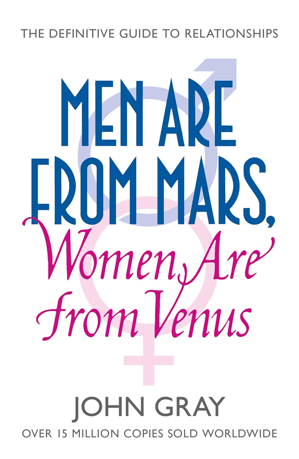 ler totalmente Men Are from Mars, Women Are from Venus: The Sunday Times Bestsellar and definitive relationship guide (181 POCHE) (English Edition)