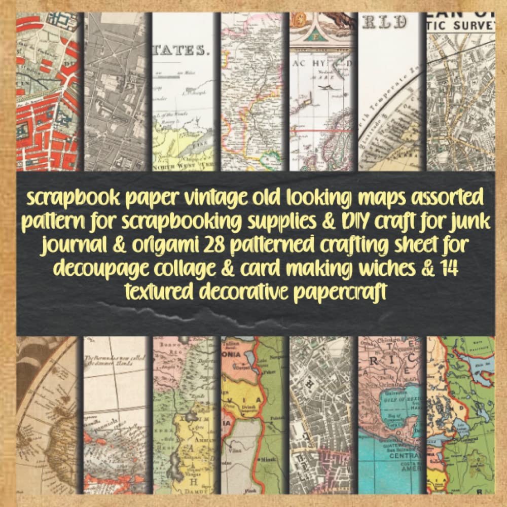 capítulo por capítulo baixar scrapbook paper vintage old looking maps assorted pattern for scrapbooking supplies & DIY craft for junk journal & origami 28 patterned crafting sheet... wiches & 14 textured decorative papercraft