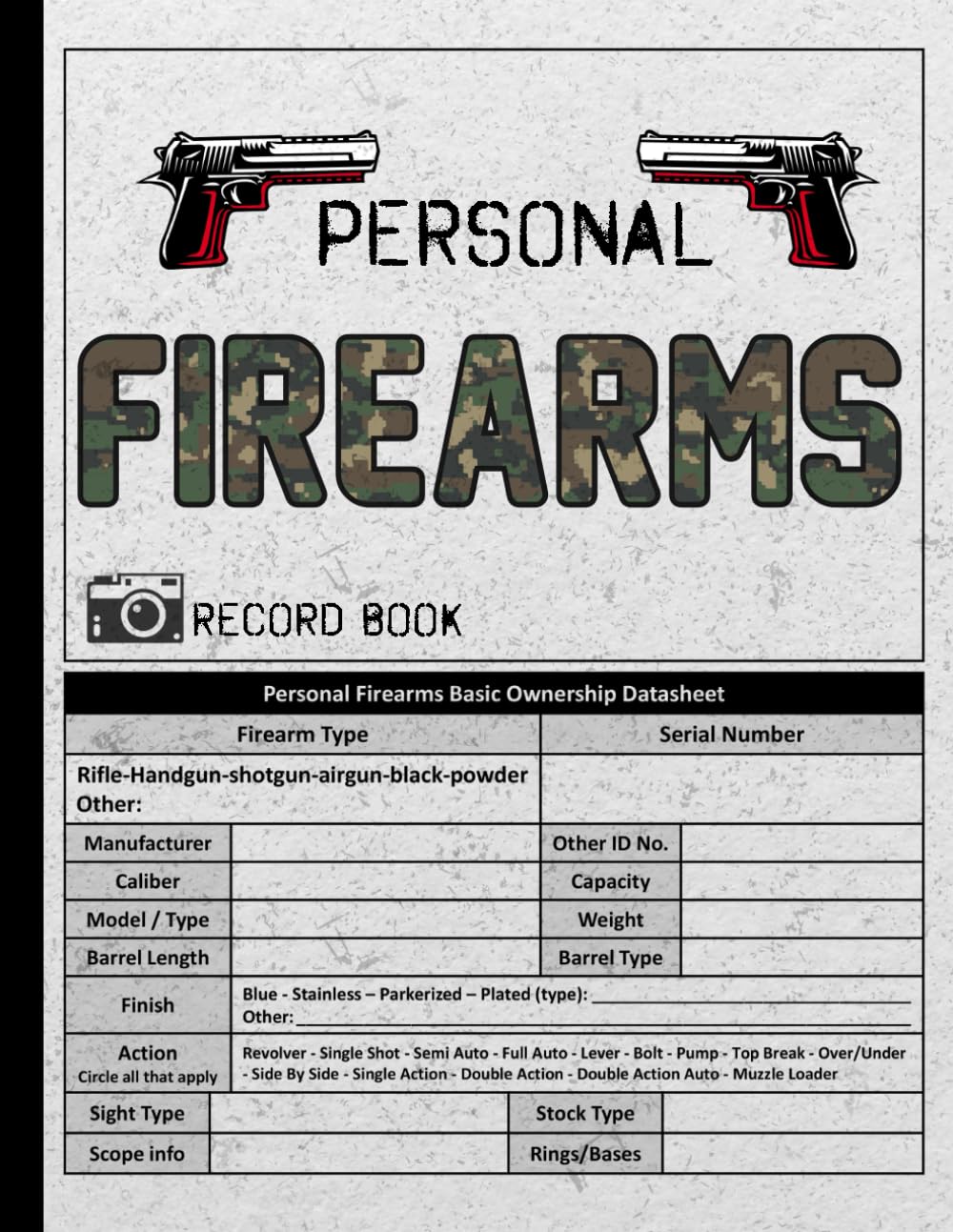 Personal Firearms Record Book: Log Book for Gun Owners to Record Acquisitions | Keep Track Acquisition and Disposition, Repairs and Details Of Firearms (121 Pages - 8.5” x 11” Inches) baixar livro de graça