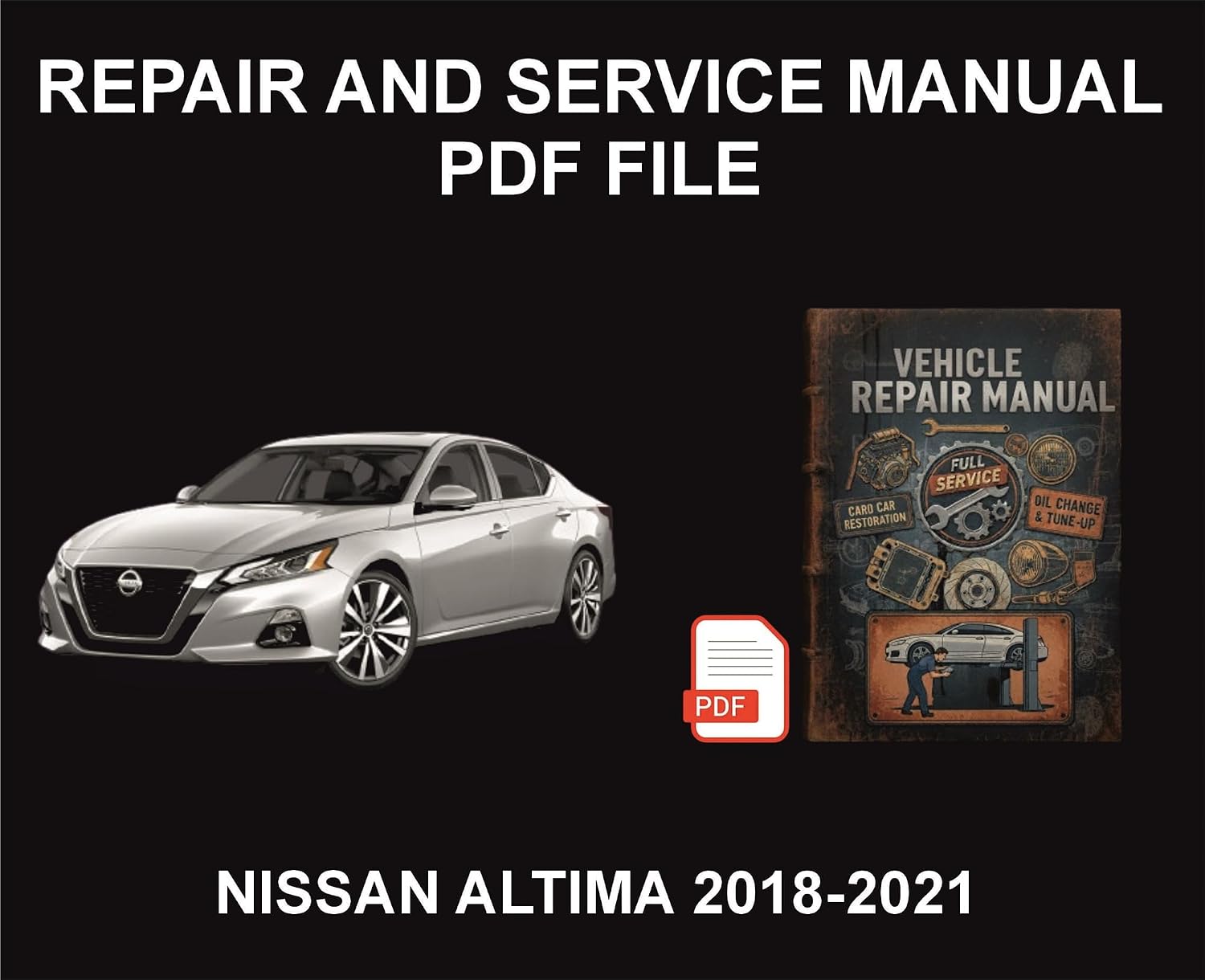 Nissan Altima 2018-2021 Vehicle Repair Manual, Parts, Wiring, Workshop Book (English Edition) baixar o livro de graça