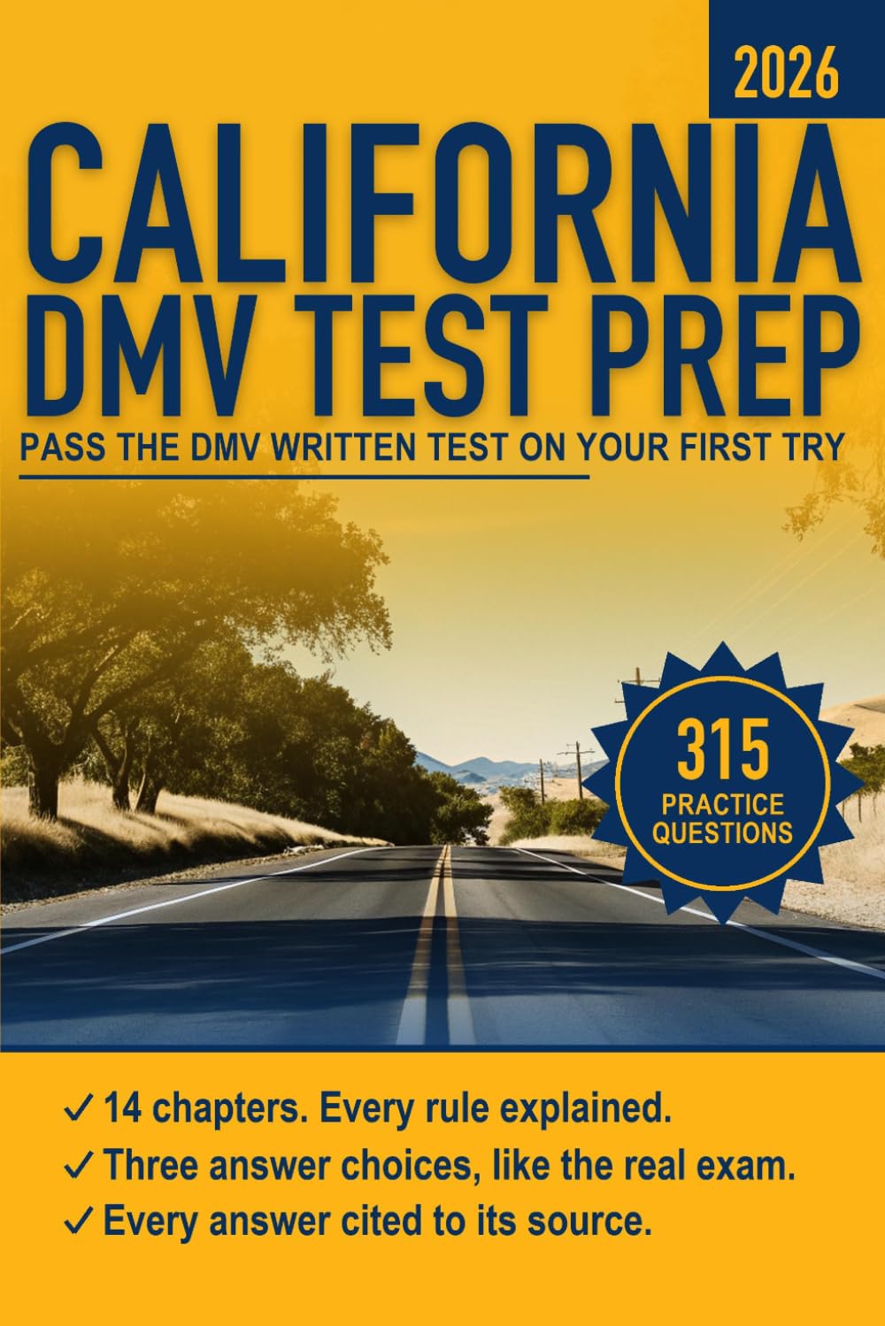 California DMV Test Prep 2026: Every Rule Cited to the Vehicle Code, with 315 Practice Questions baixar o livro de graça