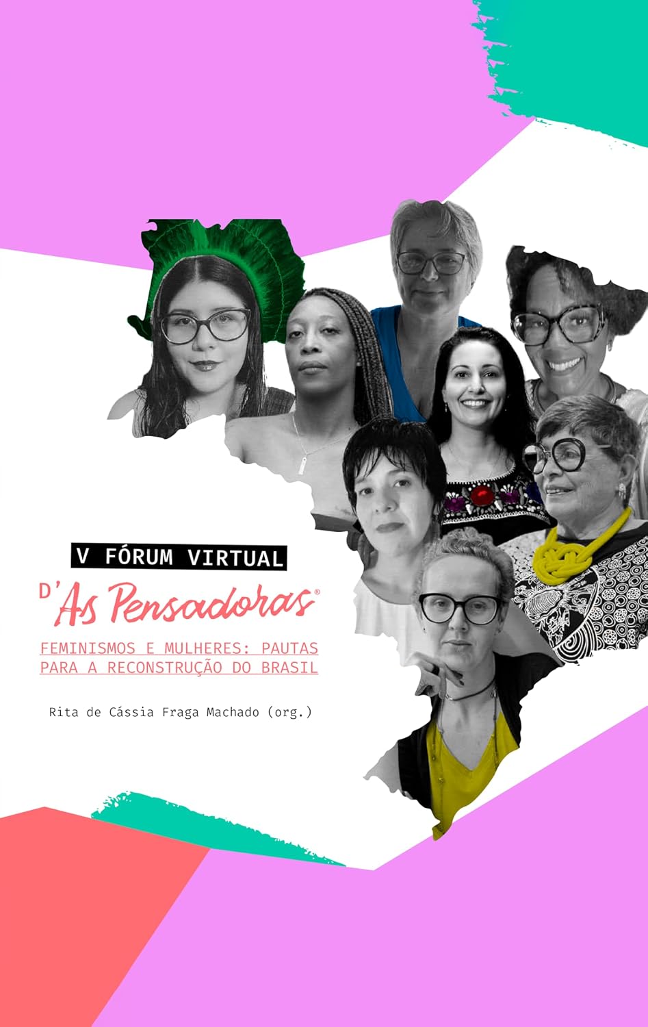 Anais V Fórum Virtual As Pensadoras: Feminismos e mulheres: Pautas para a reconstrução do Brasil baixar livro de graça