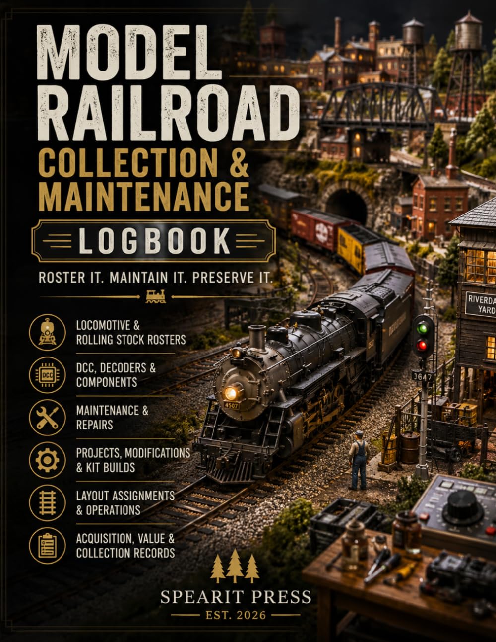 Model Railroad Collection & Maintenance Logbook: Track Locomotives, Rolling Stock, DCC & Decoders, Maintenance, Repairs, Projects, Layout Operations, Acquisitions & Collection Records baixar o livro de graça
