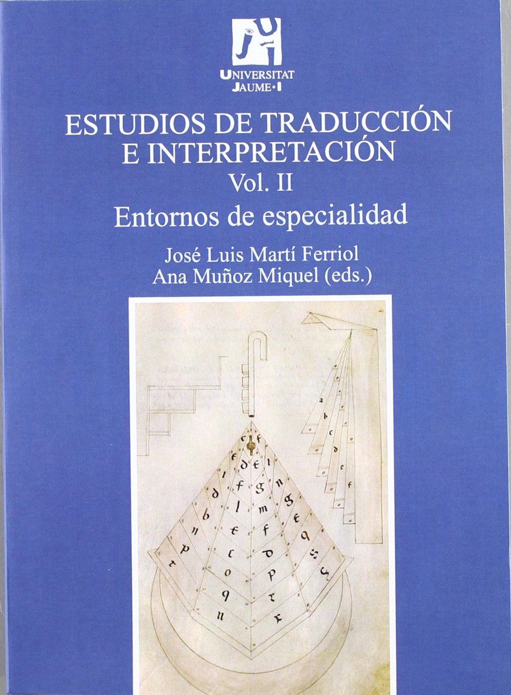 Estudios de traducción e interpretación.: Entornos de especialidad. Vol. II: 18 baixar o livro de graça