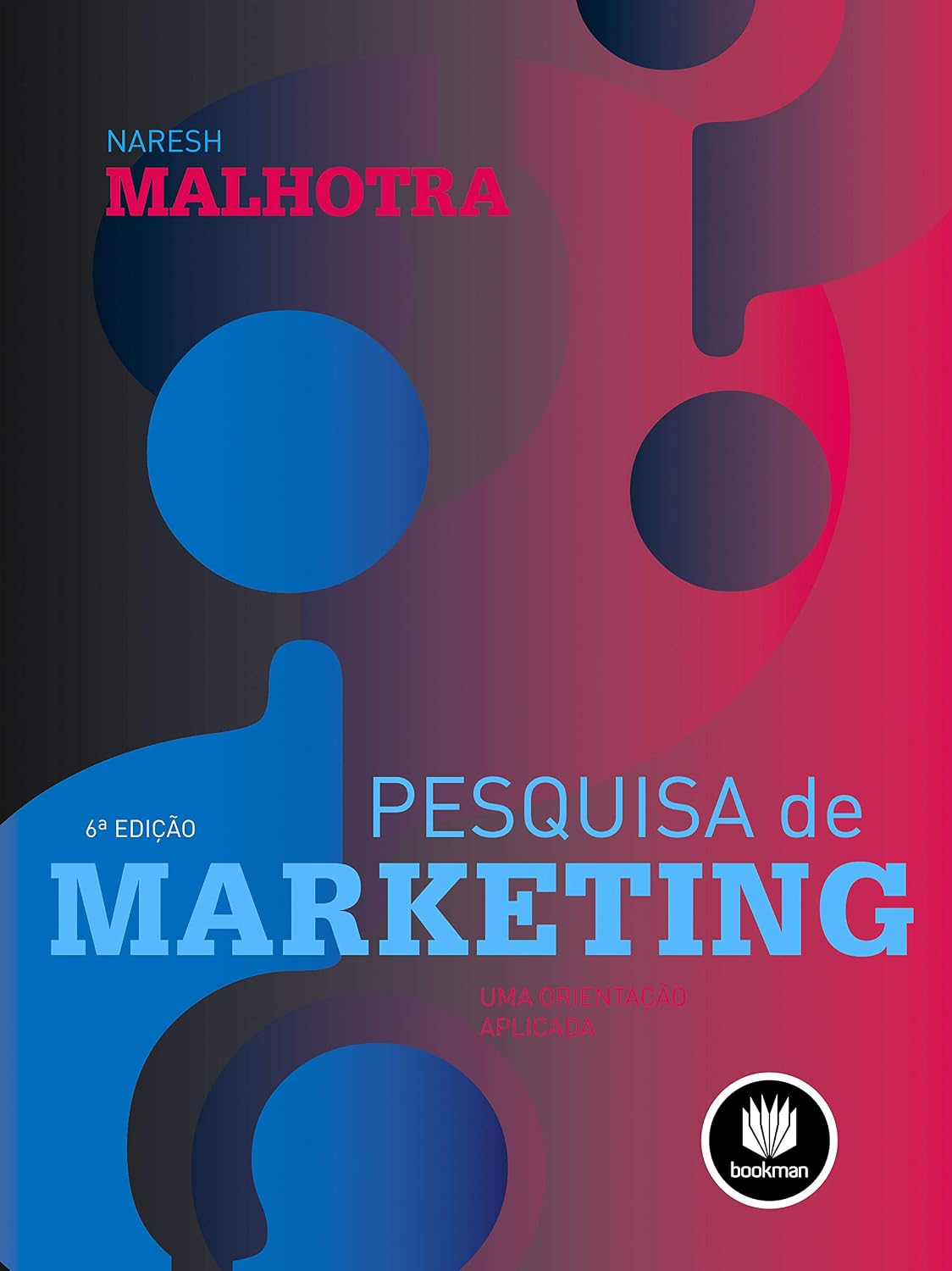 Pesquisa de Marketing: Uma Orientação Aplicada baixar livro de graça