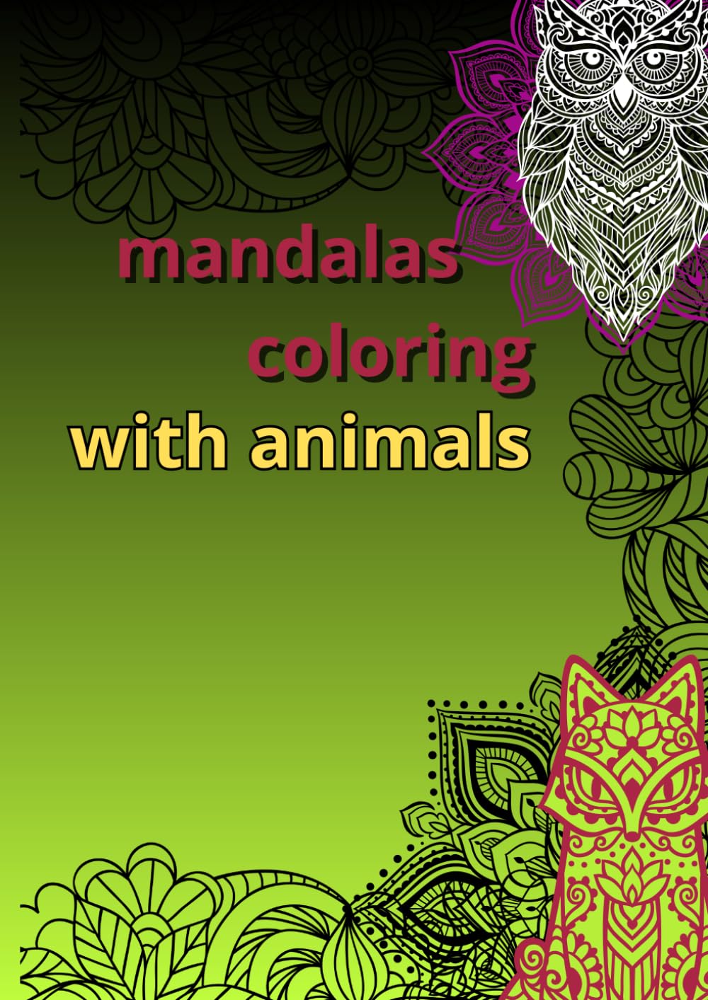 ler totalmente mandalas coloring: with animals (Portuguese Edition)