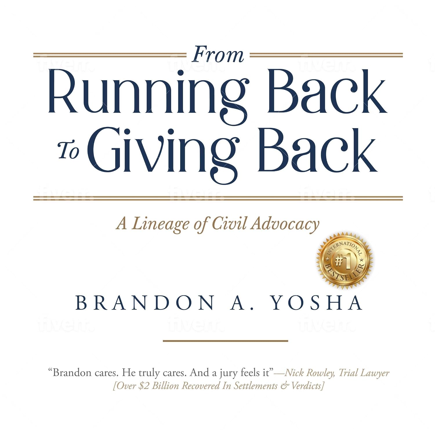 ler totalmente From Running Back to Giving Back: A Lineage of Civil Advocacy