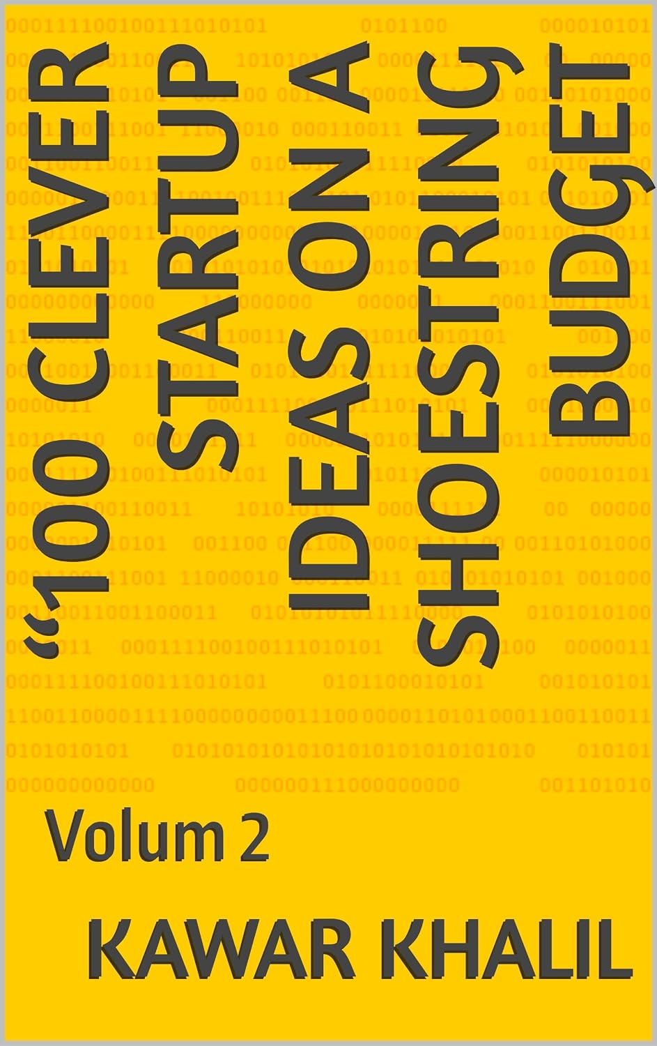 “100 Clever Startup Ideas on a Shoestring Budget: Volum 2 (German Edition) baixar livro de graça