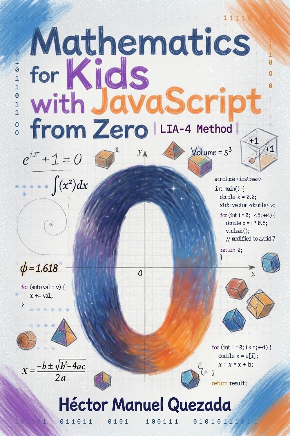 Math for Kids with JavaScript from Scratch: 40 Simple Lessons for Ages 5-13 (English Edition) baixar o livro de graça