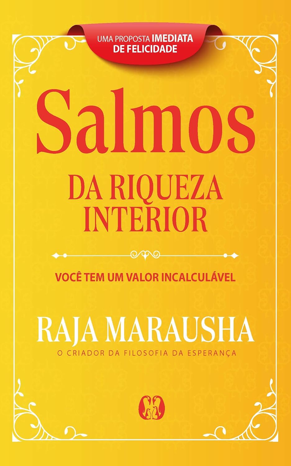 Salmos da Riqueza Interior: Você tem um valor incalculável