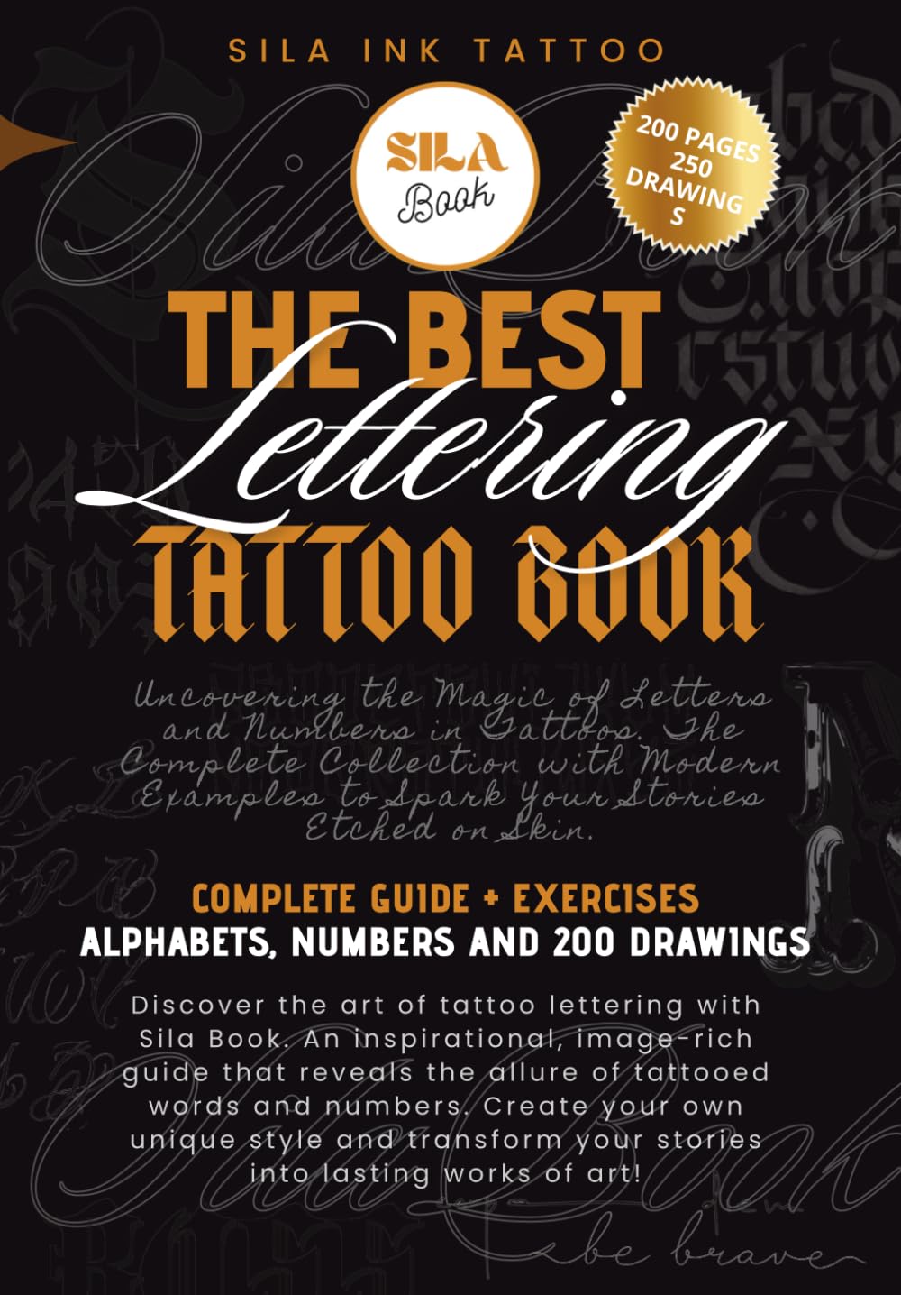 ler totalmente The Best Lettering Tattoo Book: Complete guide + exercises, alphabets, numbers and 200 drawings