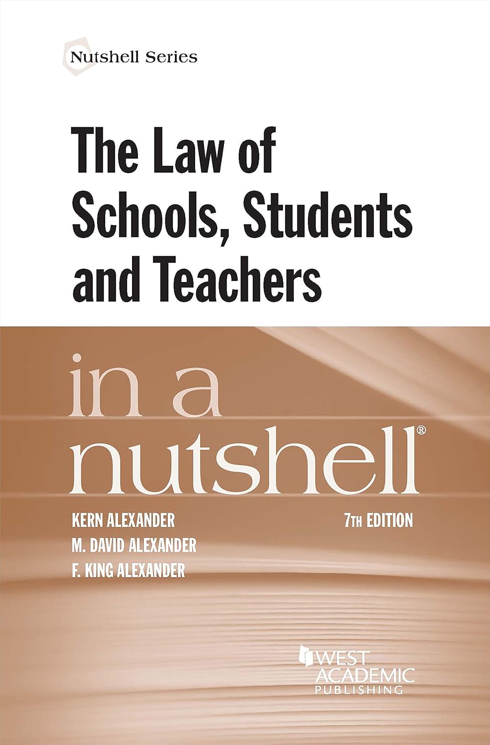 ler totalmente The Law of Schools, Students and Teachers in a Nutshell (Nutshells) (English Edition)