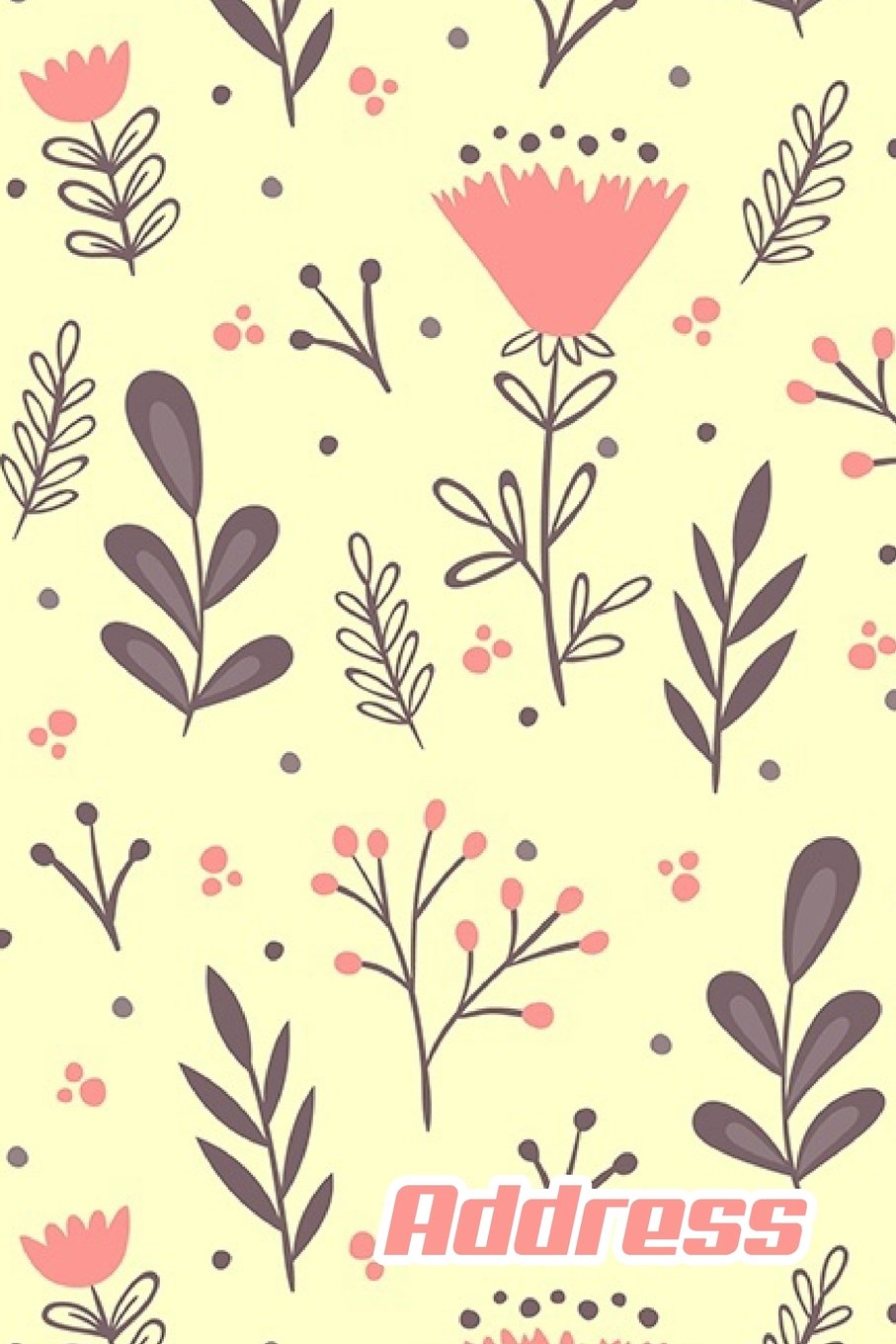 Address.: Address Book. (Vol. B91) Spring Flower Cover Design. Glossy Cover, Contract Large Print, Font, 6" x 9" For Contacts, Addresses, Phone Numbers, Emails, Birthday And More. baixar o livro de graça
