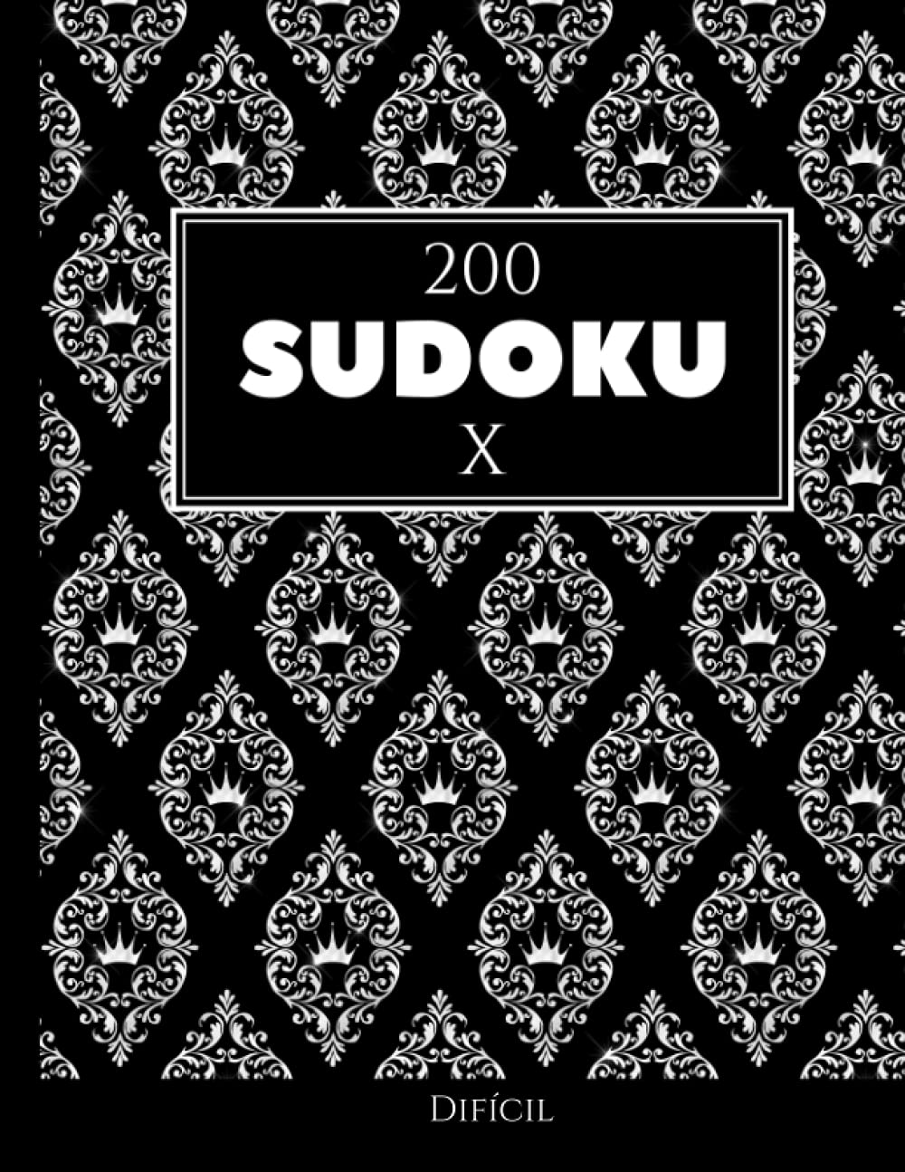 200 Sudoku X difícil Vol. 18: com soluções e quebra-cabeças bônus (Portuguese Edition) baixar o livro de graça
