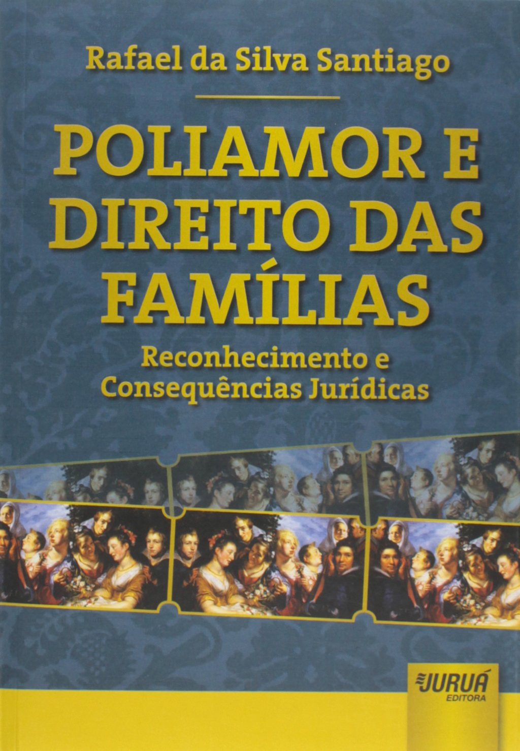 Poliamor e Direito das Famílias - Reconhecimento e Consequências Jurídicas baixar o livro de graça