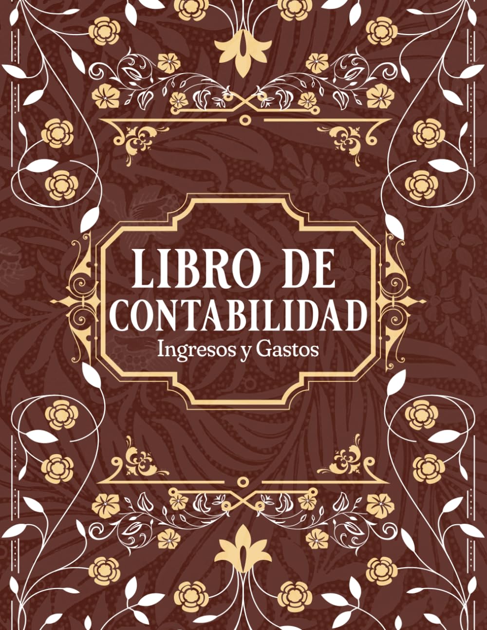 Libro de contabilidad Ingresos y Gastos: Cuaderno de cuentas corrientes y caja para autónomos y pequeñas empresas, Un libro de caja fácil de rellenar... sus finanzas bajo control (Spanish Edition) baixar livro de graça