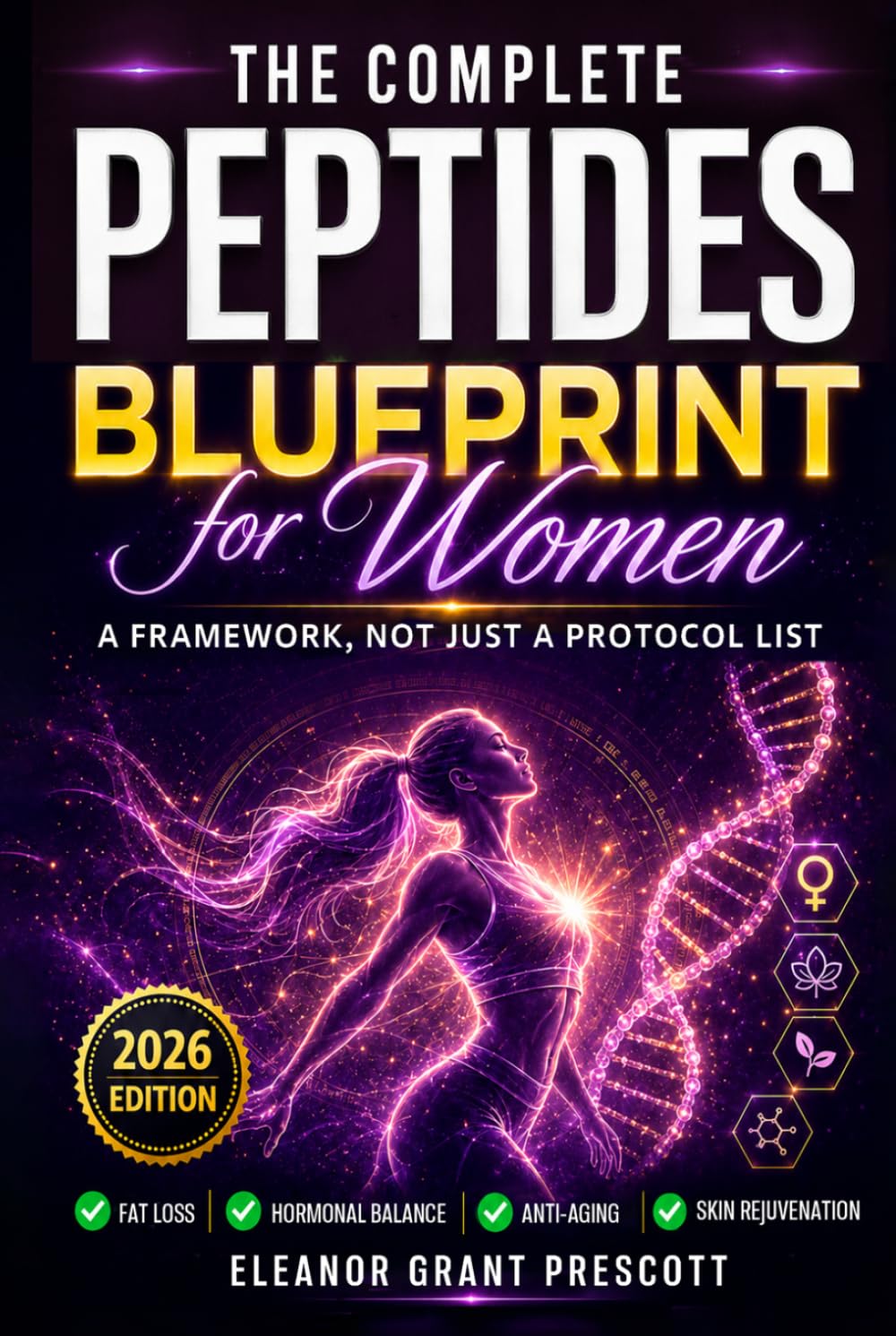 ler totalmente The Complete Peptides Blueprint for Women: A Science-Based Guide to Balance Hormones, Restore Radiant Skin, Boost Energy, Support Weight loss,... Optimal Longevity (The Peptide Series)