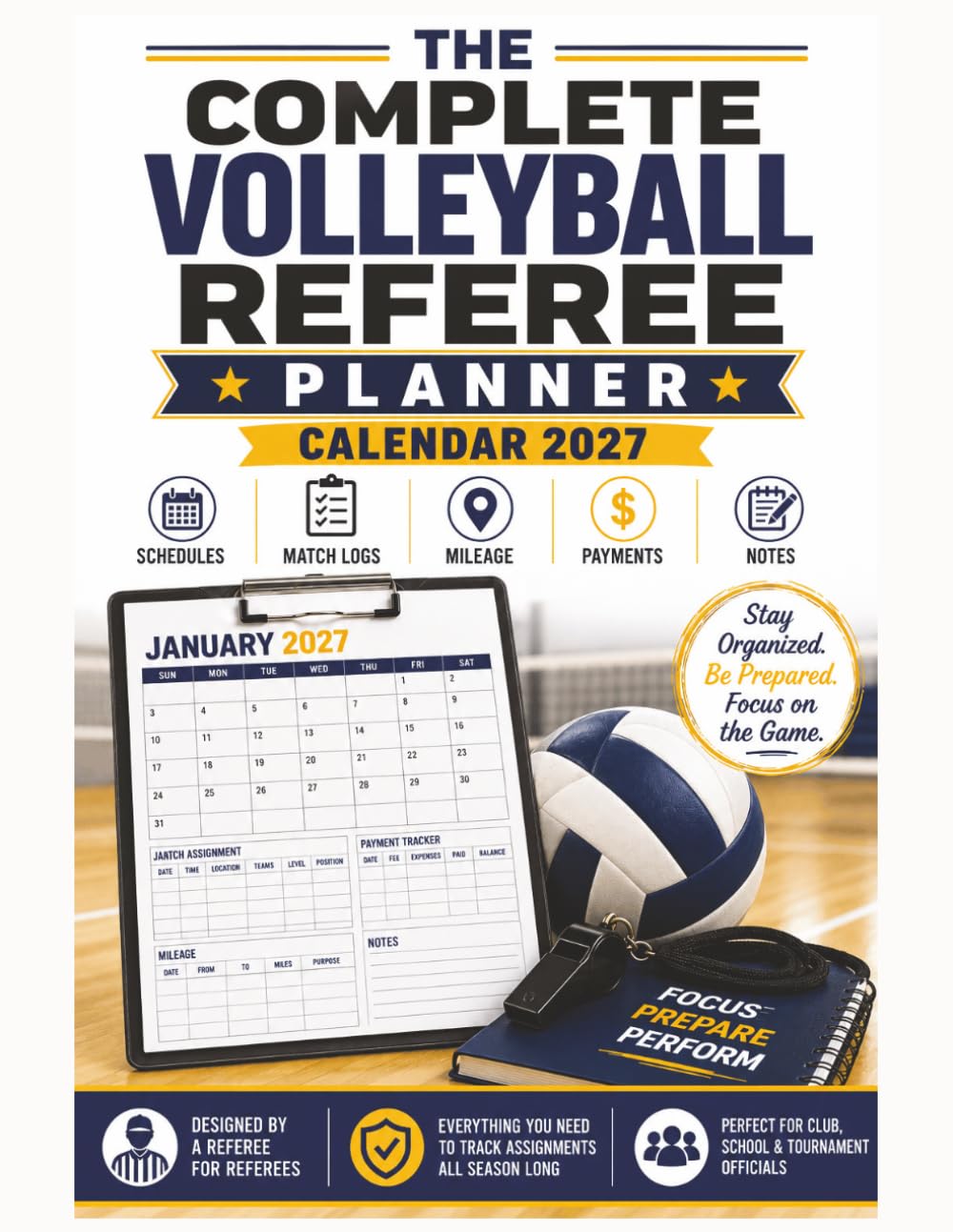 The Complete Volleyball Referee Planner: Calendar 2027 baixar livro de graça