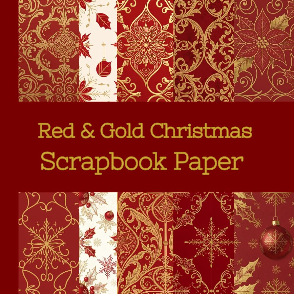 capítulo por capítulo baixar Red & Gold Christmas Scrapbook Paper: 10 Festive Designs, 30 Double-Sided Decorative Sheets for Scrapbooking, Decoupage and Papercraft Projects