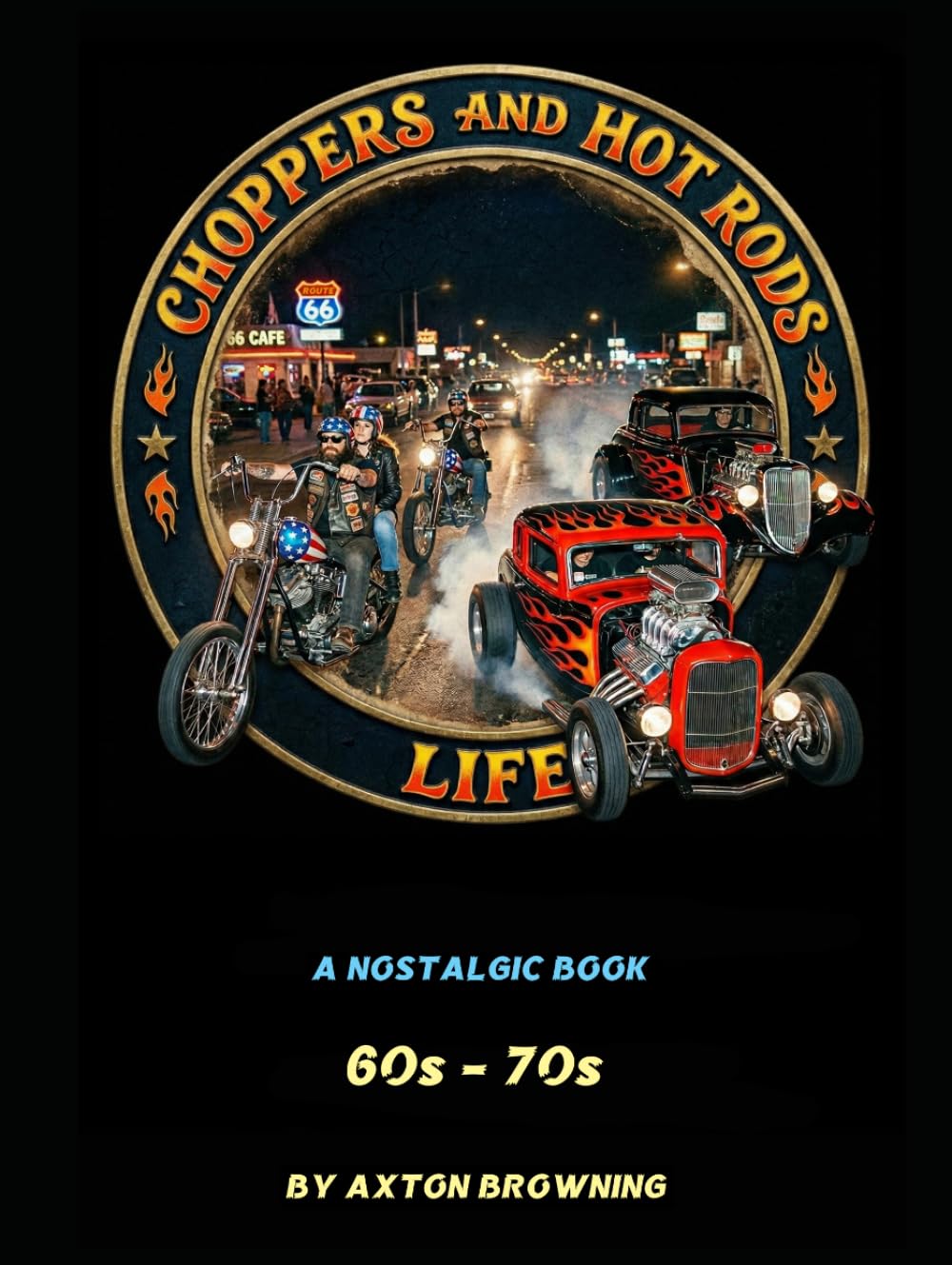 ler totalmente CHOPPERS AND HOT RODS LIFE